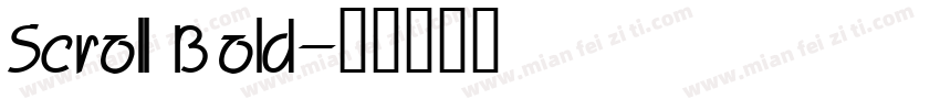 Scroll Bold字体转换